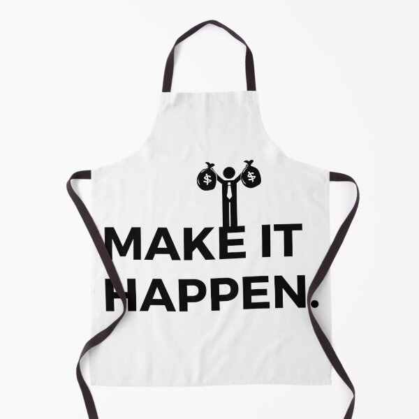 Item preview, Make it happen. designed and sold by Bananobanini.