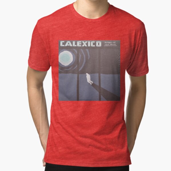 Calexico Edge of the sun LP Sleeve artwork fan art Tri-blend T-Shirt