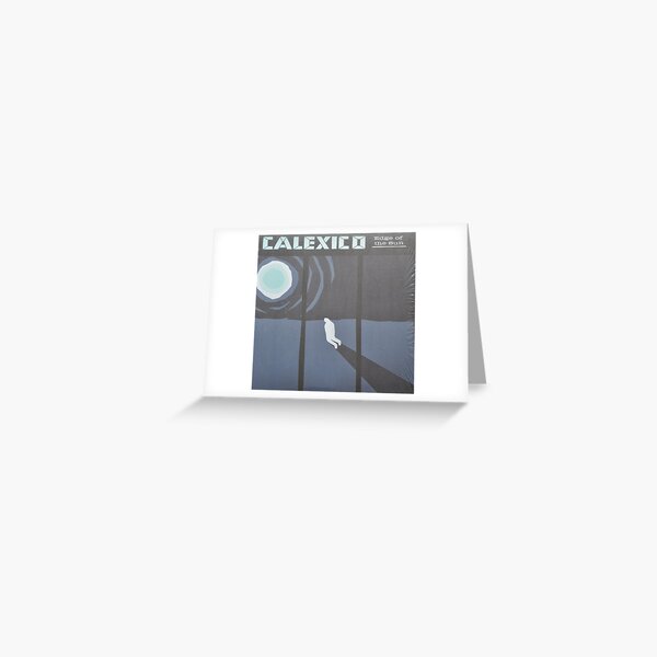 Calexico Edge of the sun LP Sleeve artwork fan art Greeting Card