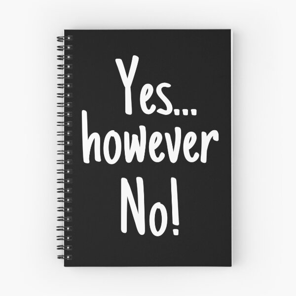 Item preview, Yes however No! Affirmative Ambivalence designed and sold by KrisStoneski.