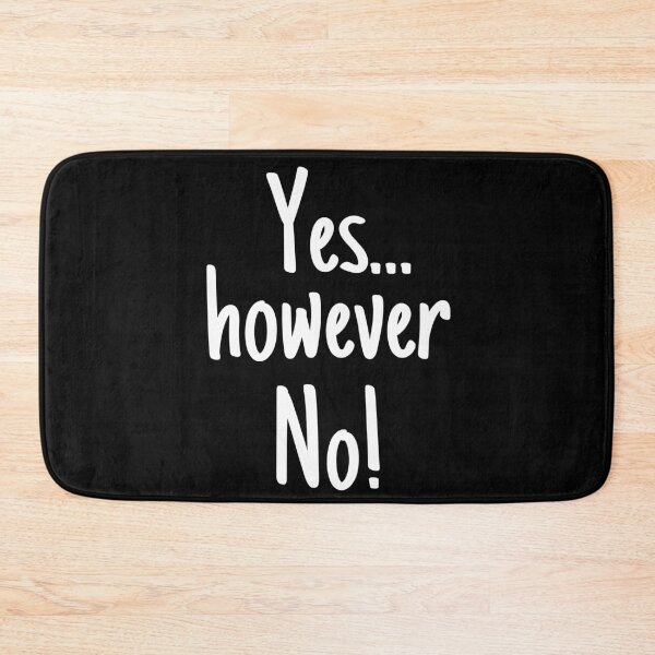 Item preview, Yes however No! Affirmative Ambivalence designed and sold by KrisStoneski.