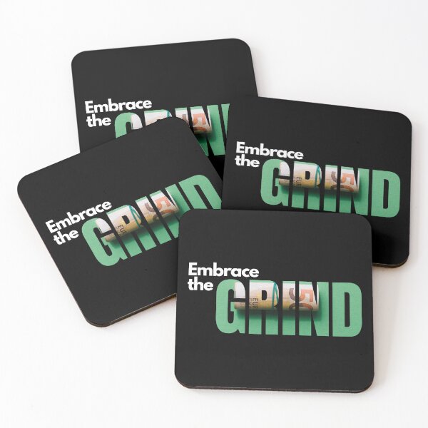 Item preview, Embrace the grind. designed and sold by Bananobanini.