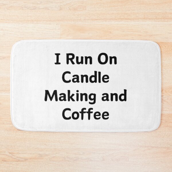 Item preview, I Run On Candle Making And Coffee funny T-shirt designed and sold by Ahmedprodesign.