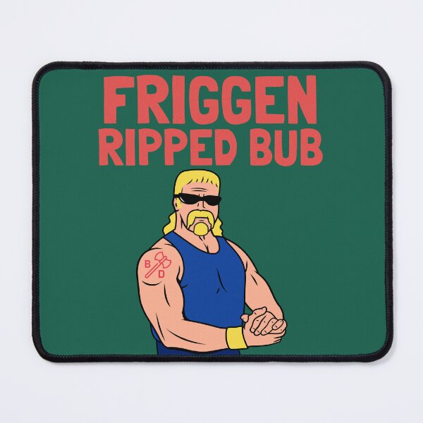 Item preview, Friggen Ripped Bub designed and sold by Battle-Dad-Tees.
