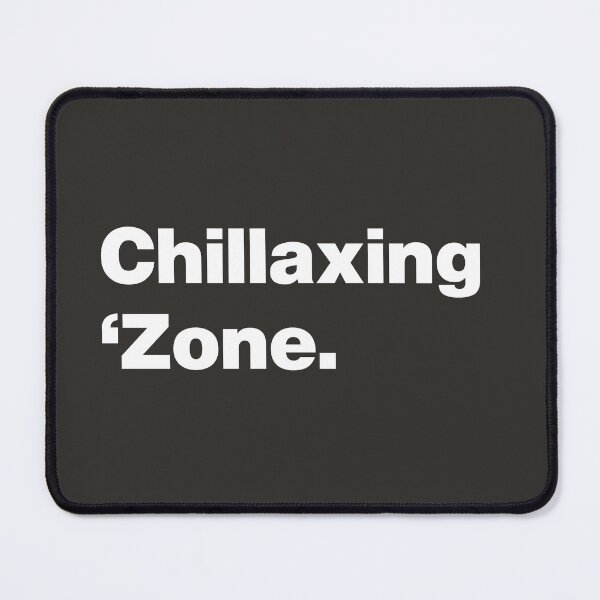 Item preview, Chillaxing Zone - Relaxation Retreat designed and sold by nancycrazy.