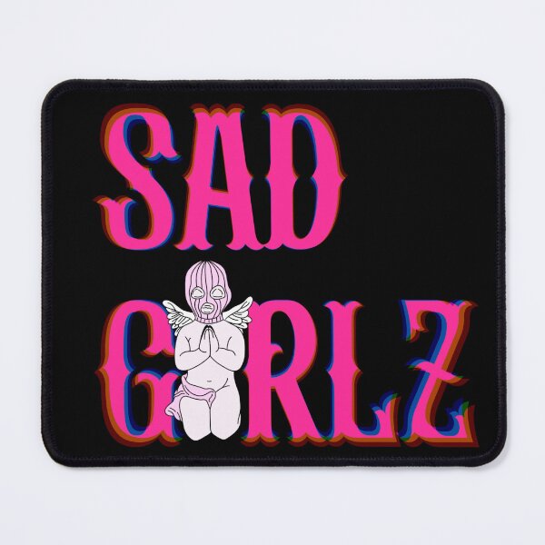 Item preview, Sad Girlz for life designed and sold by unknowndesigns1.