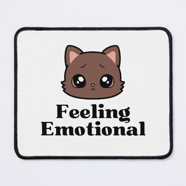 Item preview, Feeling Emotional | cute emotional quotes designed and sold by PurpleWay.