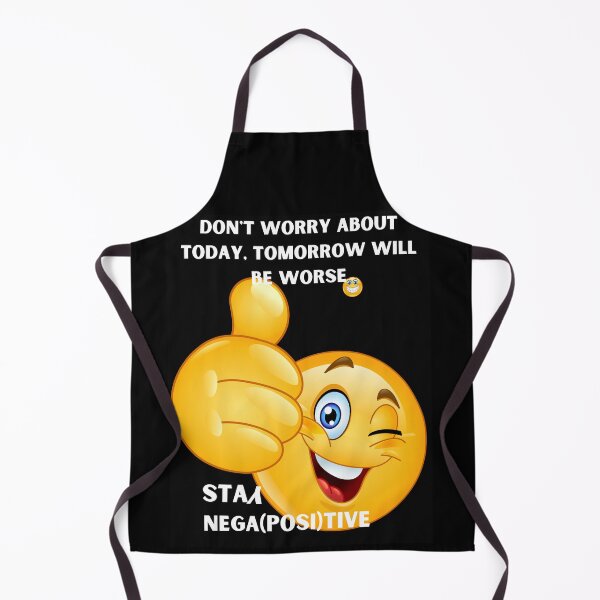 Item preview, Don' t worry about today, tomorrow will be worse, designed and sold by LYDIA0304.