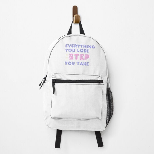Item preview, Everything You Lose is a Step You Take designed and sold by MushroomHut.