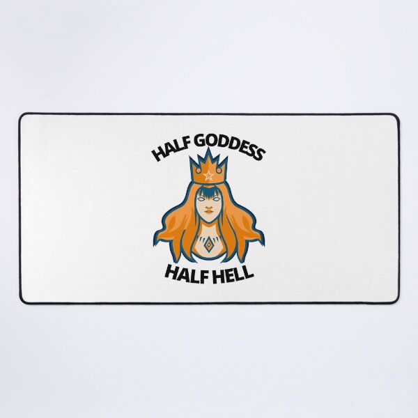 Item preview, Half Goddess Half Hell | Powerful women quotes designed and sold by PurpleWay.