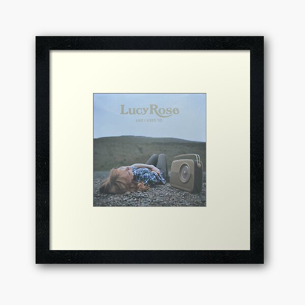Lucy Rose - like i used to LP Sleeve artwork Fan art Framed Art Print