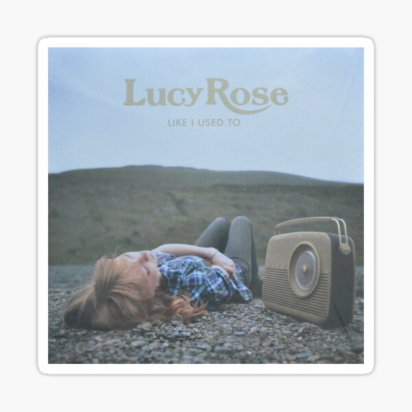 Lucy Rose - like i used to LP Sleeve artwork Fan art Sticker