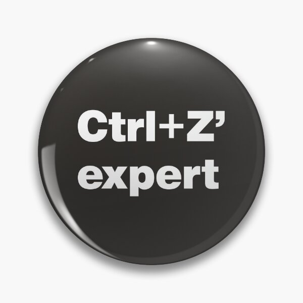 Item preview, Ctrl+Z Expert - Master of Undo designed and sold by nancycrazy.