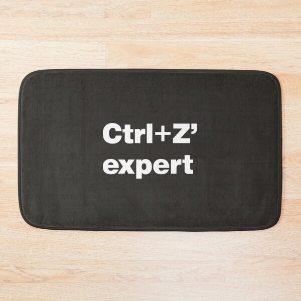 Item preview, Ctrl+Z Expert - Master of Undo designed and sold by nancycrazy.