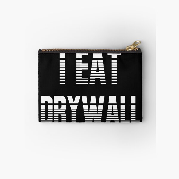 Item preview, I Eat Drywall Funny Meme designed and sold by ArtisShops.