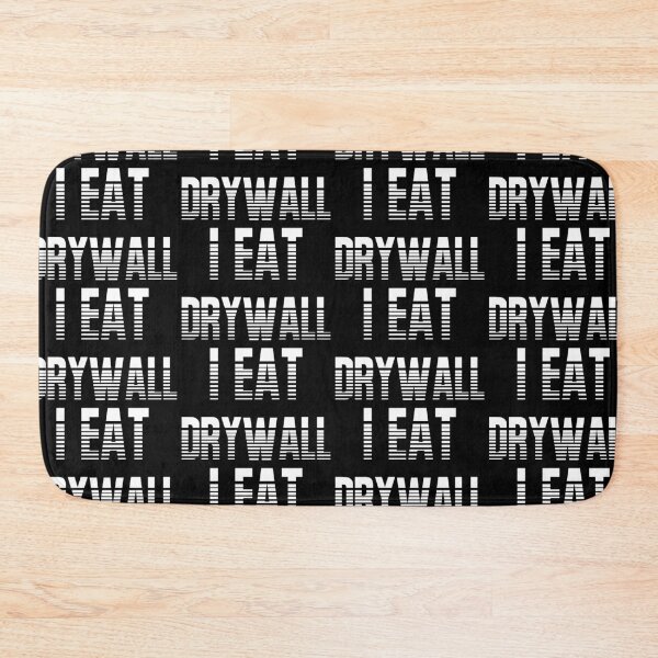Item preview, I Eat Drywall Funny Meme designed and sold by ArtisShops.