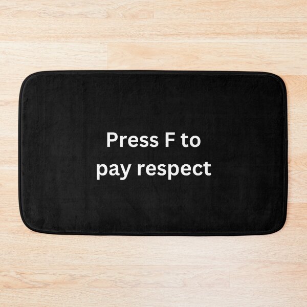 Item preview, Press F to Pay Respect designed and sold by Word Market.