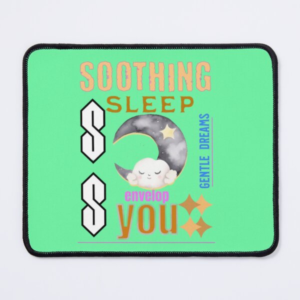 Item preview, soothing sleep gentle dreams envelop you designed and sold by jonmobo.