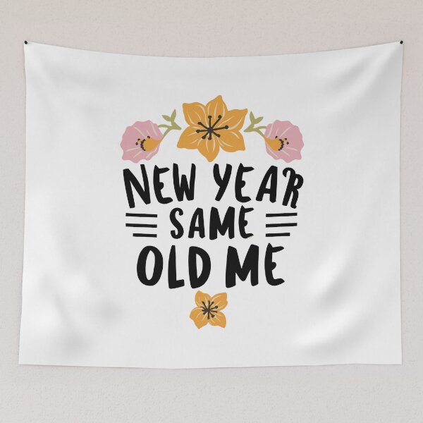Item preview, New Year, Same Old Me Floral designed and sold by EvaAngel.