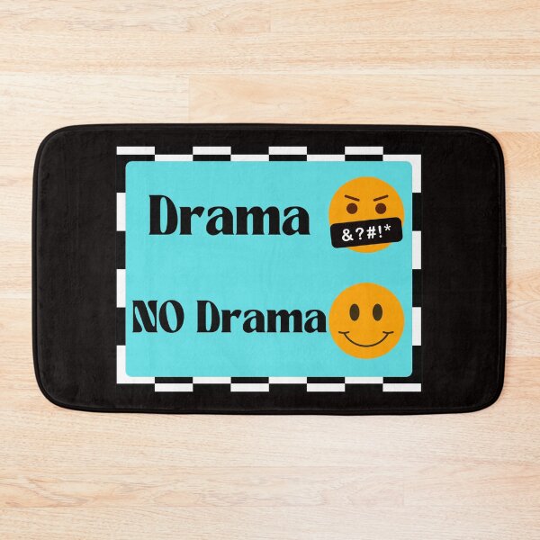 Item preview, No Drama designed and sold by missdebi27.