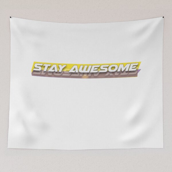 Item preview, Stay awesome! designed and sold by JensVanReeth.