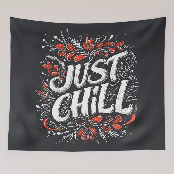 Item preview, Just Chill designed and sold by Sketch-Shack.