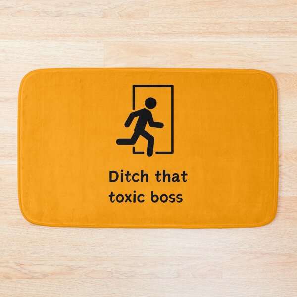 Item preview, Ditch that toxic boss designed and sold by skuke ly.