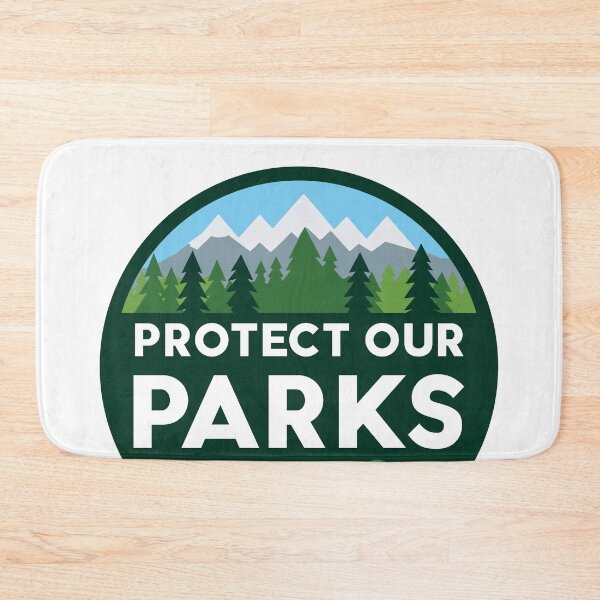 Item preview, Protect Our Parks designed and sold by TeaTimeTales.
