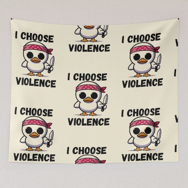 Item preview, I Choose Violence Funny Duck designed and sold by Fictio ⭐​⭐​⭐​⭐​⭐​.