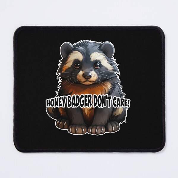 Item preview, Honey Badger Don't Care! (Cute) designed and sold by prissipix.