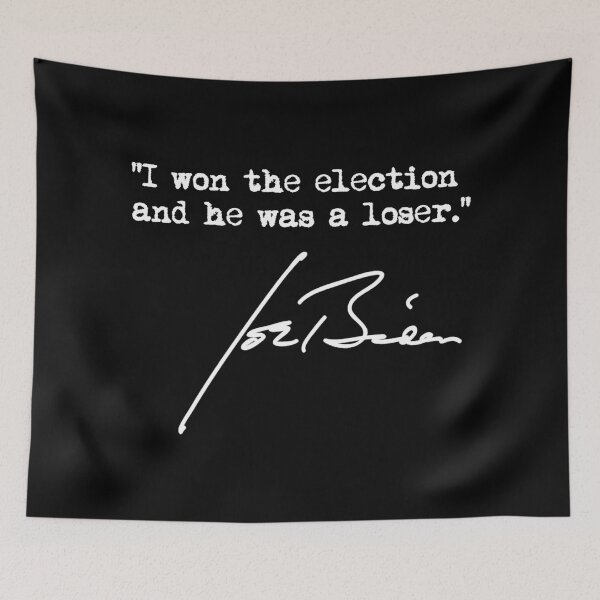 Item preview, I won the election and he was a loser - Joe Biden designed and sold by Thelittlelord.