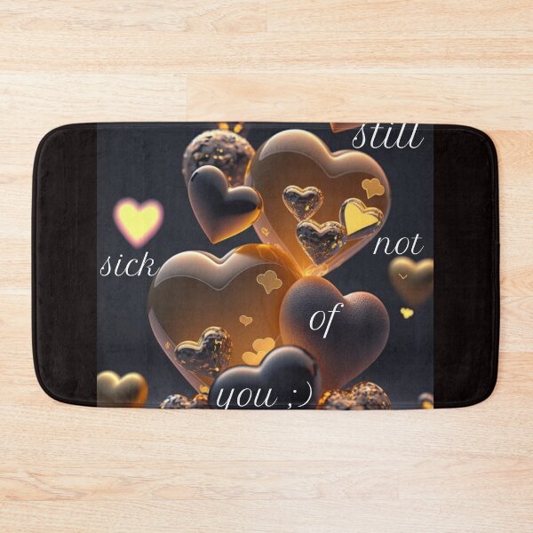 Item preview, I'm still not sick of you,Valentine's Day designed and sold by PrinceskiKinii.
