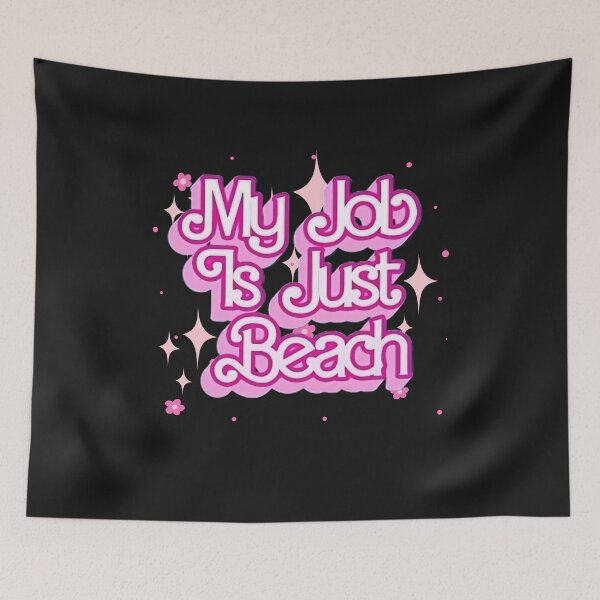 Item preview, My Job Is Just Beach t-shirt designed and sold by Baldazar.