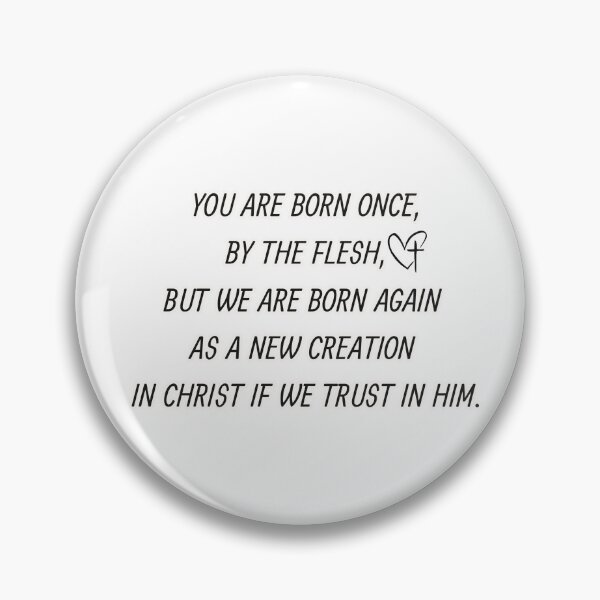 Item preview, Reborn In Christ T Shirt / Sticker designed and sold by Designsleashed.