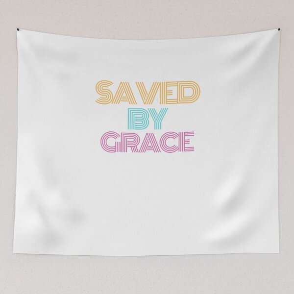Item preview, Saved by Grace designed and sold by DesignGraceLove.