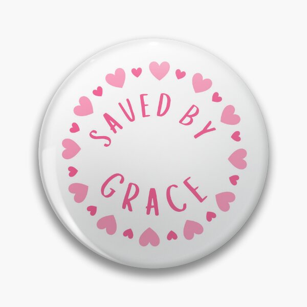 Item preview, Saved by Grace designed and sold by DesignGraceLove.