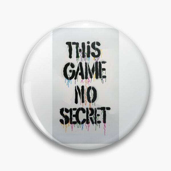 Item preview, This Game No Secret  designed and sold by Psycho-Crazy.