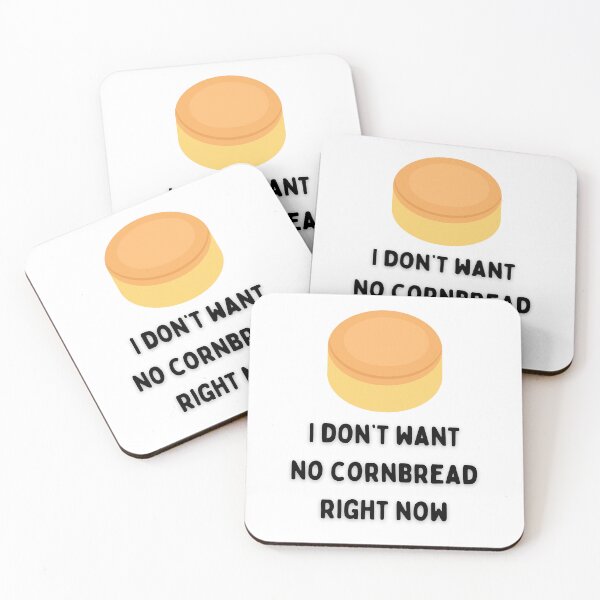 Item preview, I Don't Want No Cornbread Right Now designed and sold by HolidayJawn.