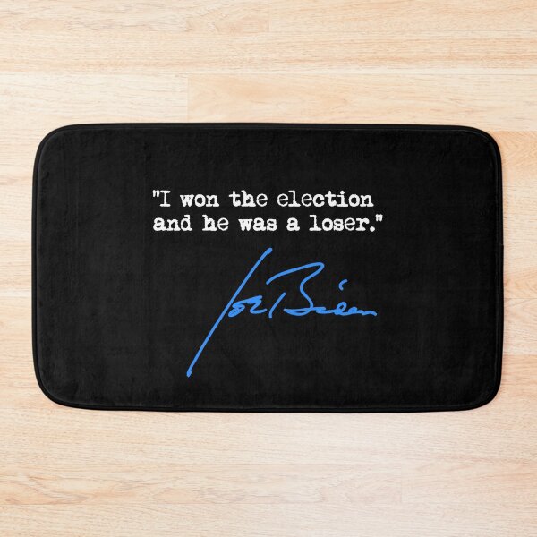 Item preview, I won the election and he was a loser - Joe Biden designed and sold by Thelittlelord.