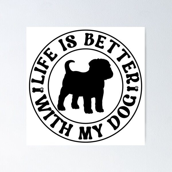 Item preview, Life is Better With My Brussels Griffon designed and sold by TheAnimalZ00.