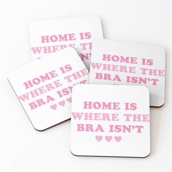 Item preview, Home is where the bra isn't designed and sold by Milibella.