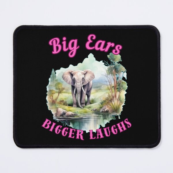Item preview, Big Ears, Bigger Laughs. elephant saying designed and sold by ElephantVibes.