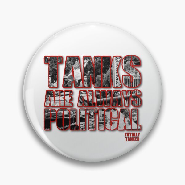 Item preview, Tanks are always political: Gates of Saigon designed and sold by TotallyTanked.