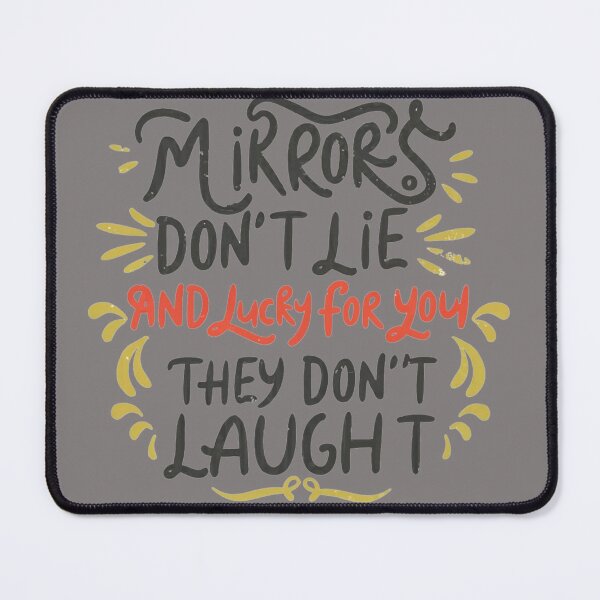 Item preview, mirrors dont lie designed and sold by aipaint.