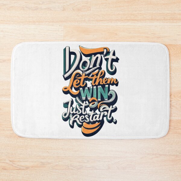 Item preview, Don't let them Win Just Do Restart  designed and sold by Vaishop.