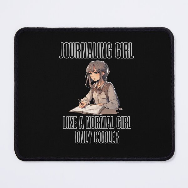 Item preview, Journaling Girl Like A Normal Girl But Cooler, Journaling Lovers Gift Essential T-Shirt designed and sold by MtValleyDesign.