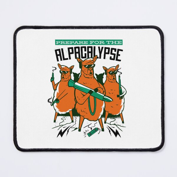 Item preview, Prepare for the ALPACALYPSE designed and sold by XYDstore.