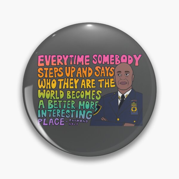 Item preview, Captain Holt Pride Quote designed and sold by OctagonGlasses.