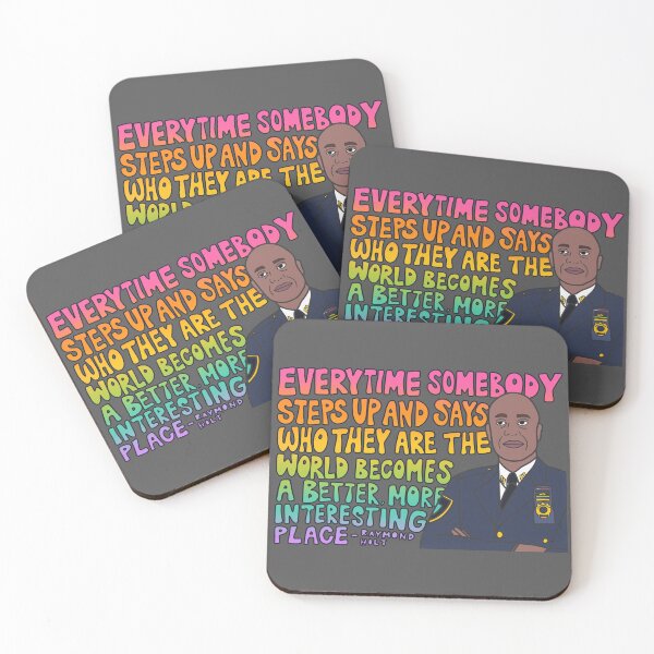 Item preview, Captain Holt Pride Quote designed and sold by OctagonGlasses.