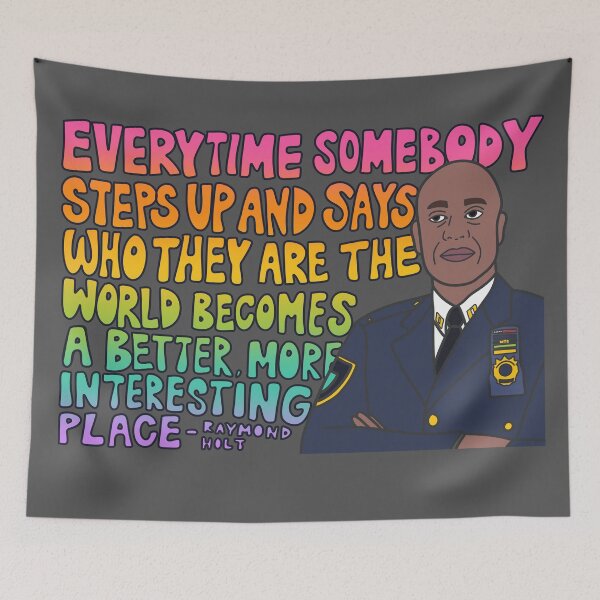 Item preview, Captain Holt Pride Quote designed and sold by OctagonGlasses.